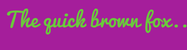 Image with Font Color 6AC93C and Background Color A51E9B